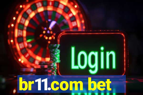 br11.com bet